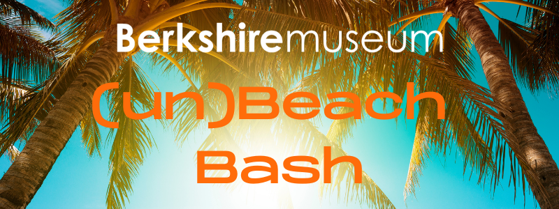 (un)Beach Bash at the Berkshire Museum