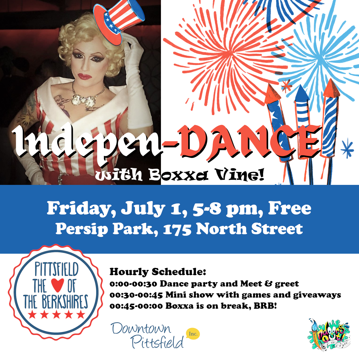 Downtown Pittsfield, Inc. and Indoors Out! present Indepen-DANCE by Boxxa Vine!