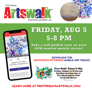 August 5 First Fridays Artswalk Pittsfield MA