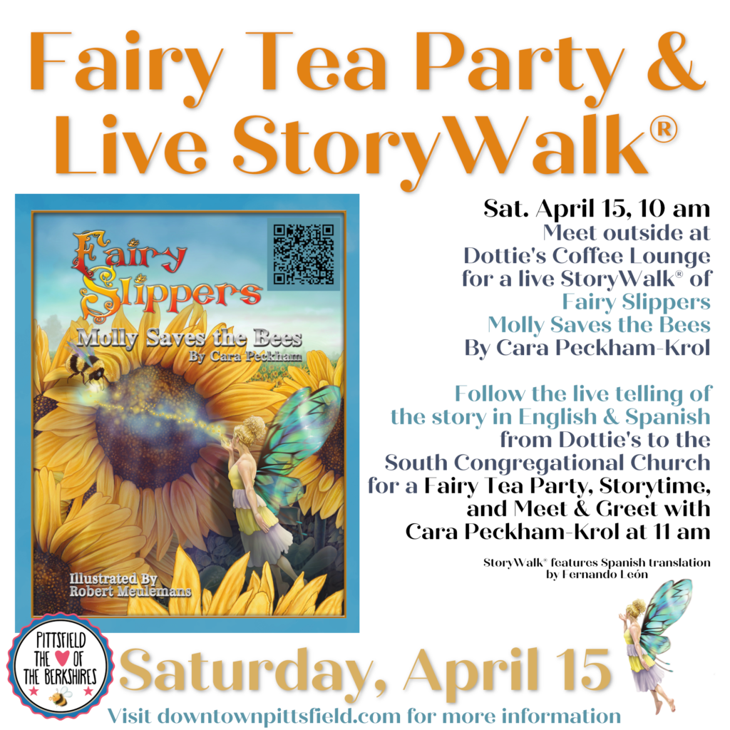 Fairy Tea Party and Live StoryWalk® Fairy Slippers Molly Saves the Bees