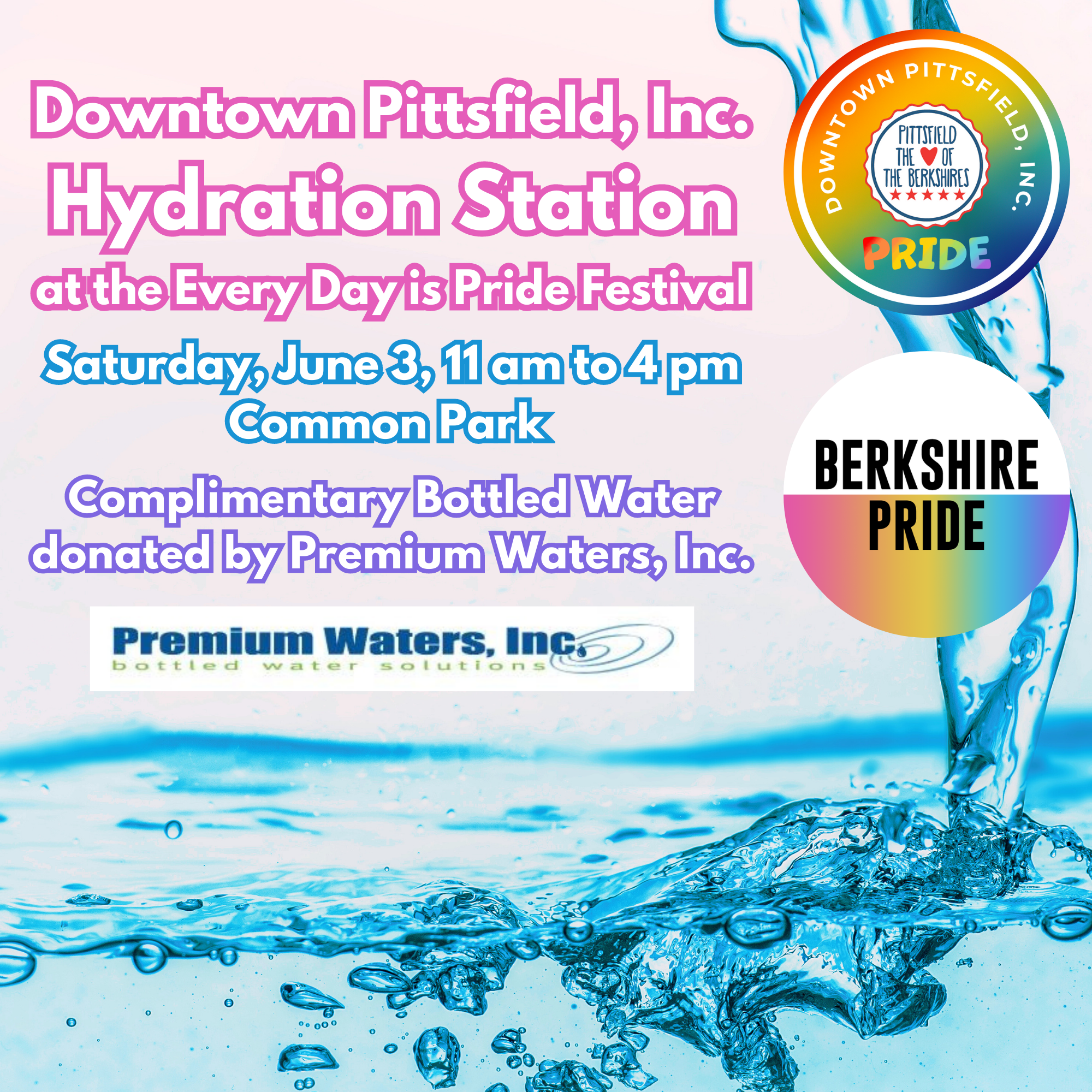 Downtown Pittsfield, Inc Hydration Station at the Every Day is Pride Festival