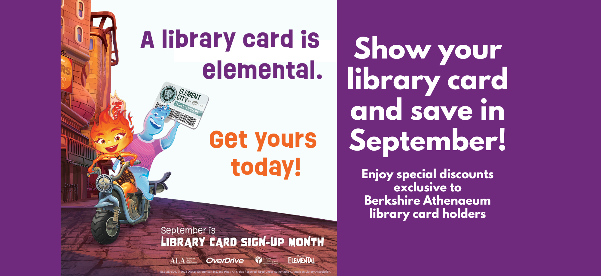 September 2023 Enjoy Special Discounts Exclusive To Berkshire Athenaeum Library Card Holders 
