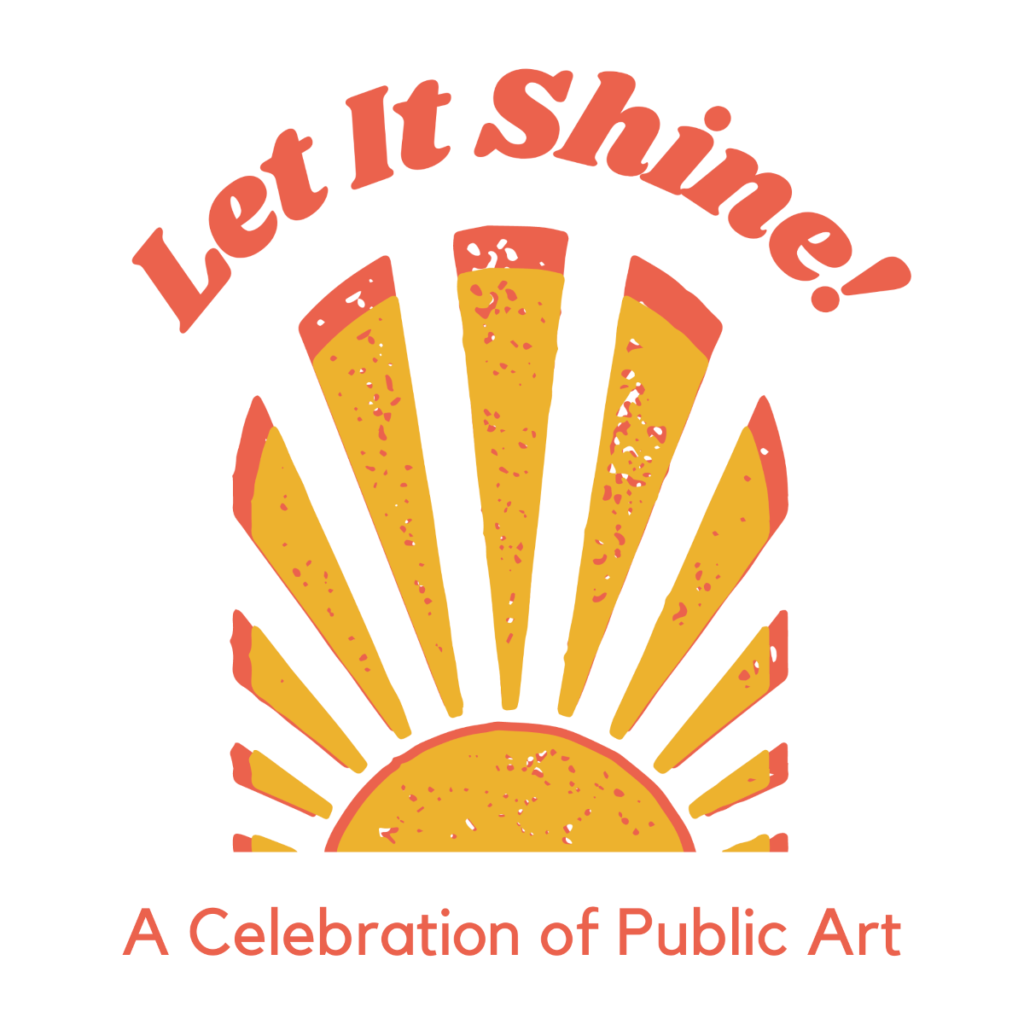 Let It Shine! Public Art Partnership
