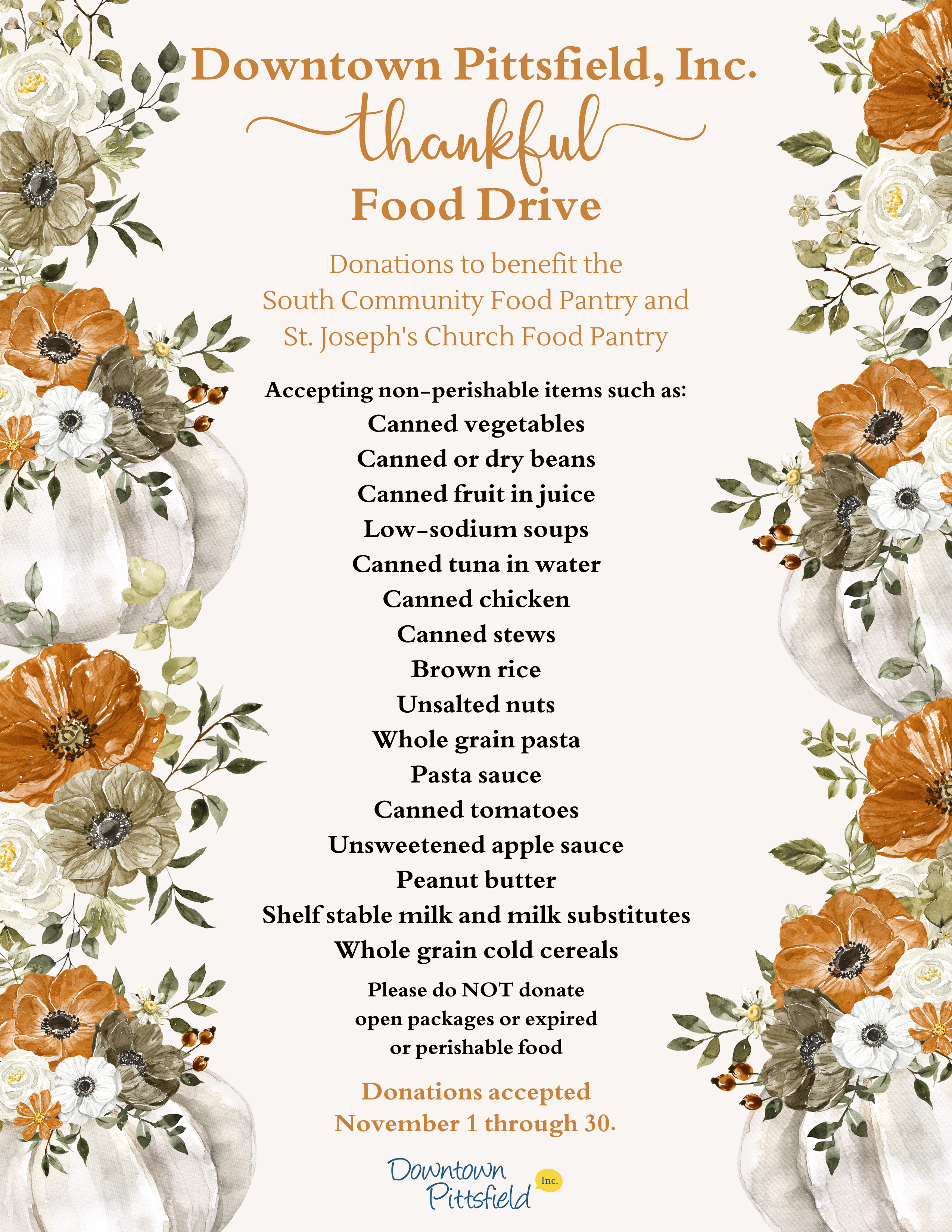 Downtown Pittsfield, Inc. is hosting its Thankful Food Drive November 1 through November 30, 2024.