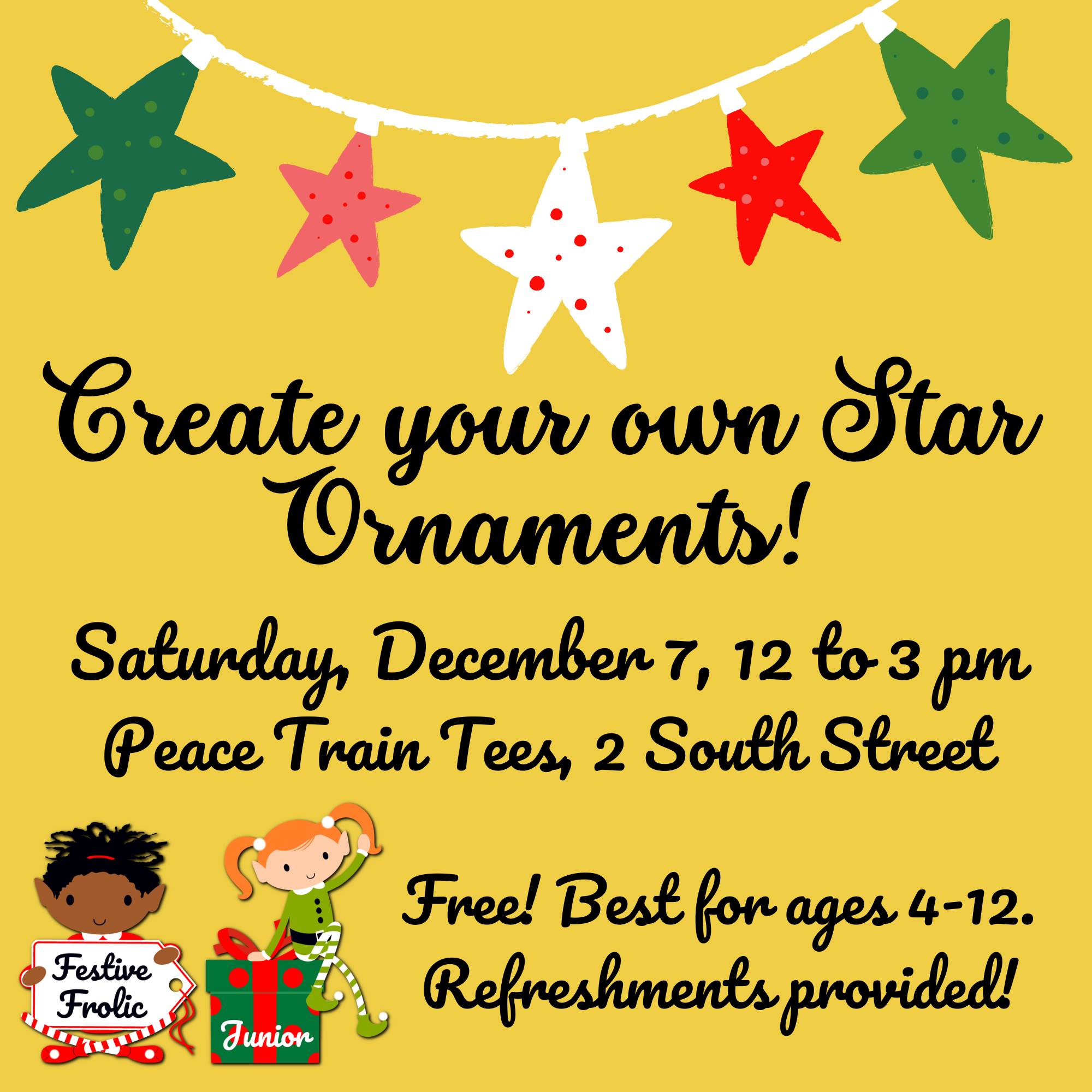 “Create your own star ornament” at Peace Train Tees (Festive Frolic Junior)