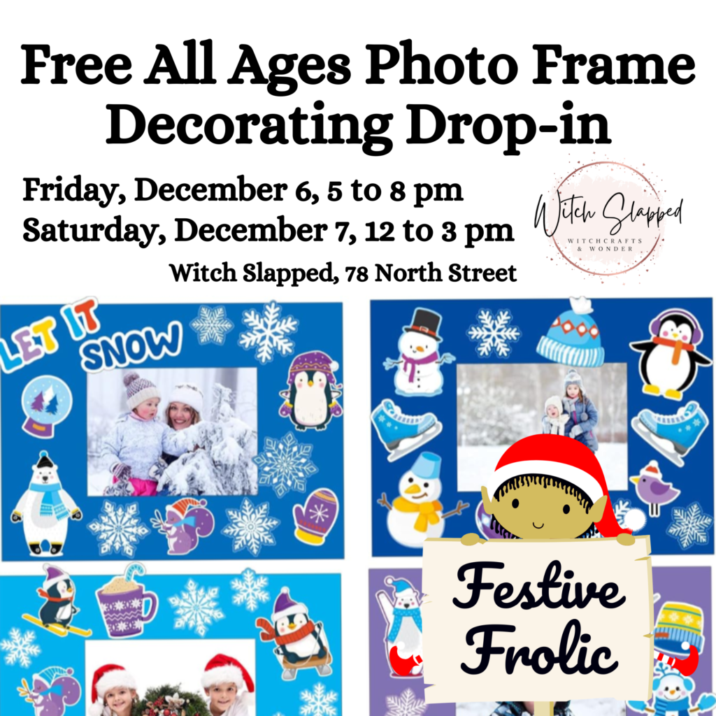 Free All Ages Photo Frame Decorating Drop-in at Witch Slapped