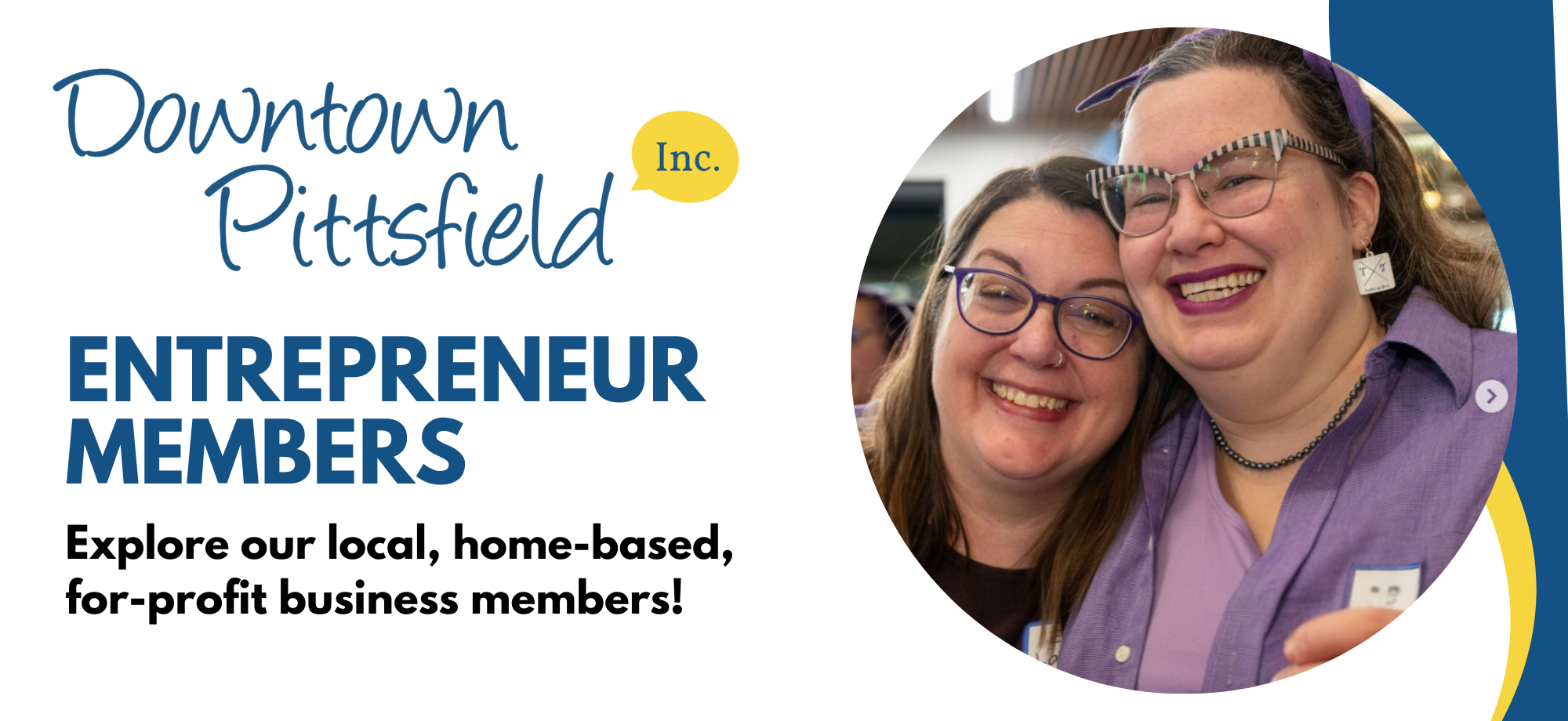 Entrepreneur Members of Downtown Pittsfield, Inc.