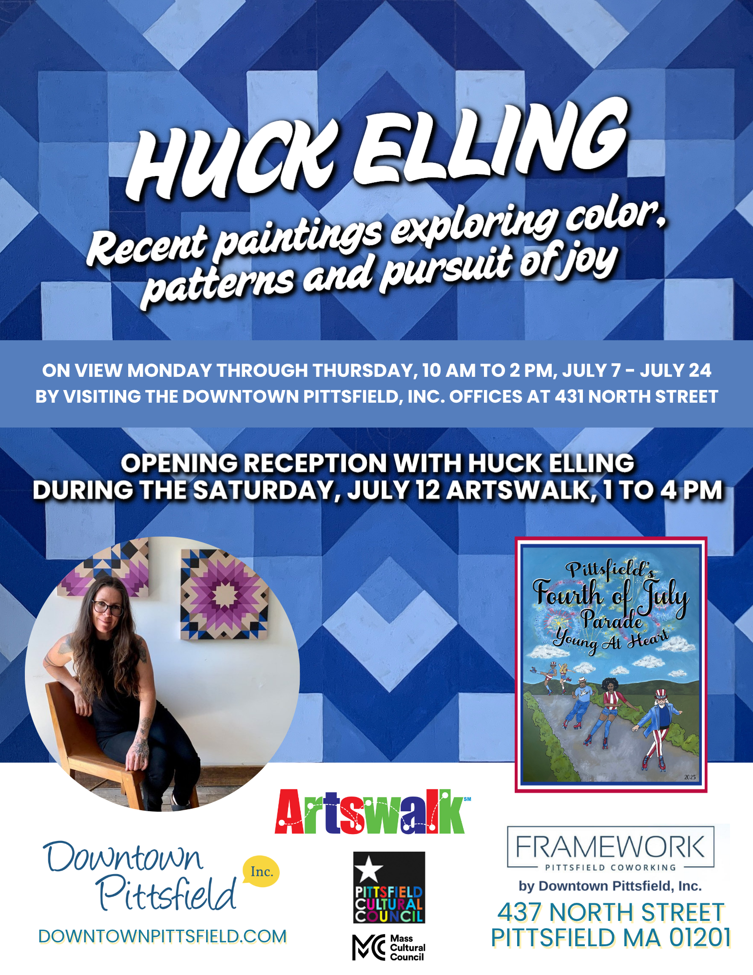 an exhibition of recent paintings by Huck Elling including 2025 Pittsfield Parade Poster