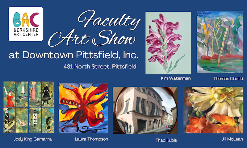 Artswalk Reception: Berkshire Art Center Faculty Artist Show at Framework by Downtown Pittsfield, Inc.