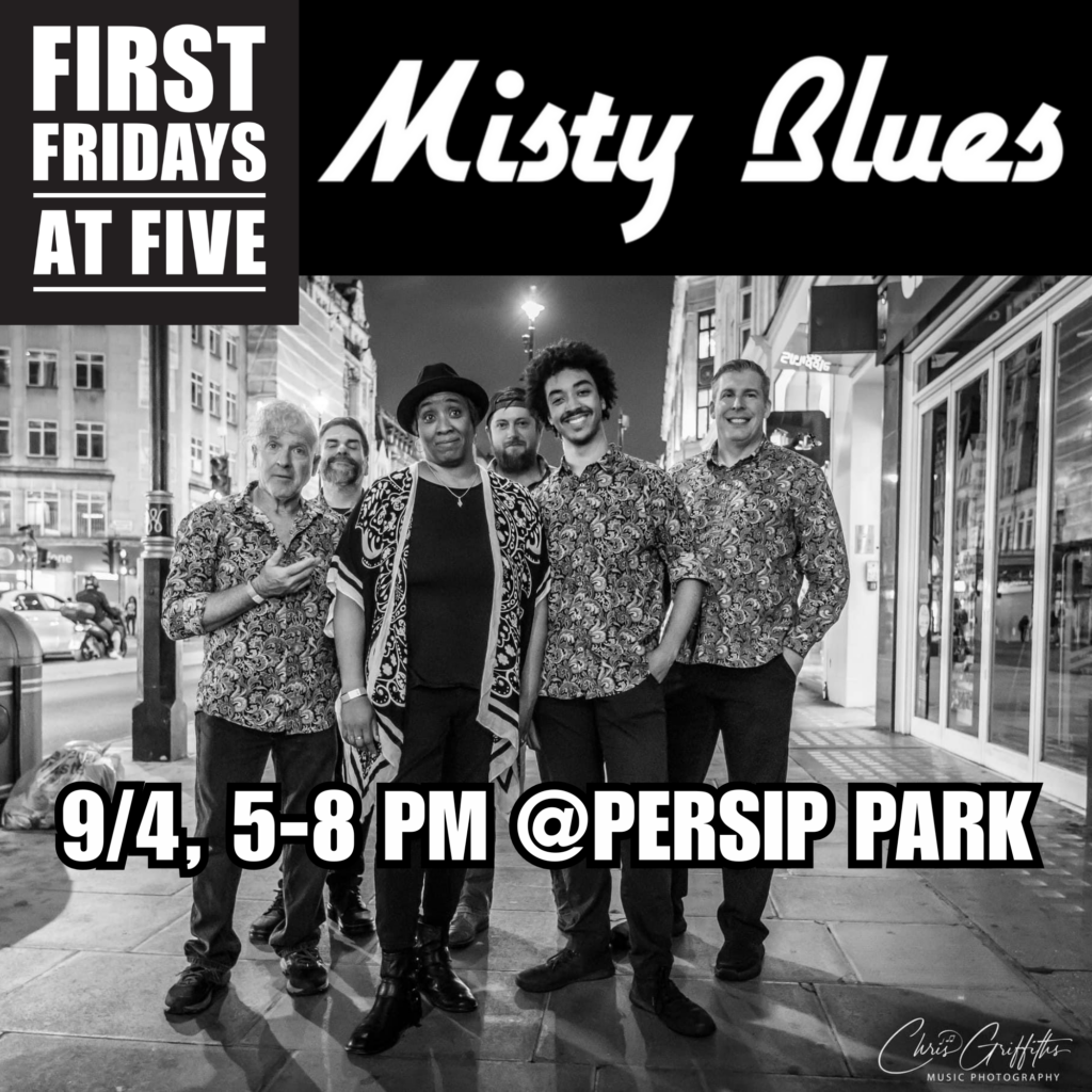 First Fridays at Five: Misty Blues