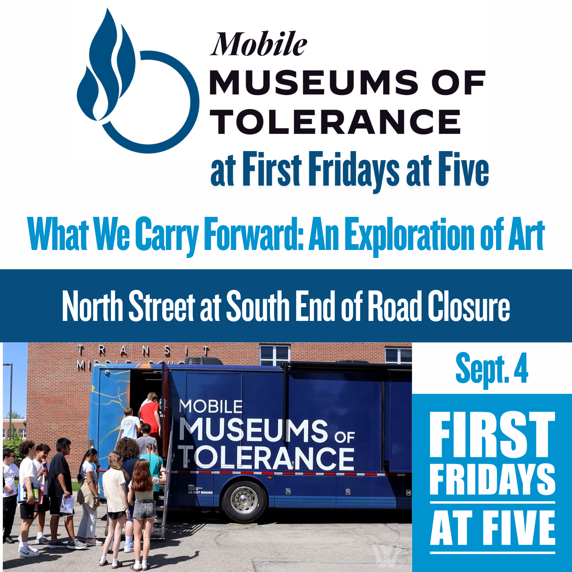 First Fridays: Mobile Museum of Tolerance