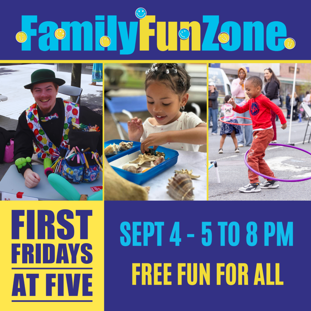 Family Fun Zone at First Fridays at Five