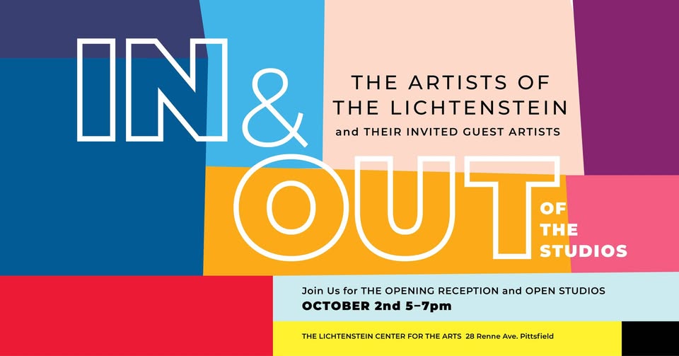 In & Out of the Studios at the Lichtenstein Center for the Arts  